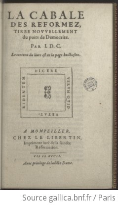 Cover of Cabale des reformez, tiree nouvellement du puits de Democrite (La). Par I. D. C. Le contenu du livre est en la page huictiesme