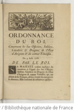Cover of Ordonnance du Roi, concernant les bas officiers, soldats, cavaliers & dragons de l'État d'Avignon & du comtat Venaissin . Du 4 août 1768