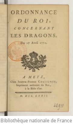 Cover of Ordonnance du Roi, concernant les dragons . Du 17 Avril 1772