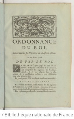 Cover of Ordonnance du Roi, concernant les six régimens de chasseurs actuels . Du 17 mars 1788