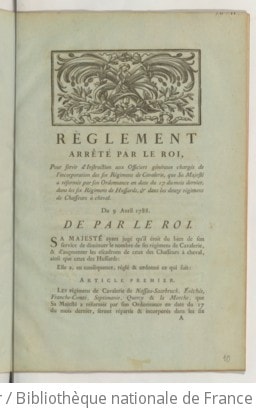 Cover of Règlement arrêté par le Roi, pour servir d'instruction aux officiers généraux chargés de l'incorporation des six régimens de cavalerie que Sa Majesté a réformés par son ordonnance en date du 17 du mois dernier, dans les six régimens de hussards & dans les douze régimens de chasseurs à cheval . Du 9 avril 1788