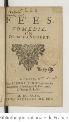 Cover of Les Fées, comédie de M. Dancourt