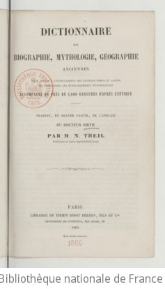 Cover of Dictionnaire de biographie, mythologie, géographie anciennes