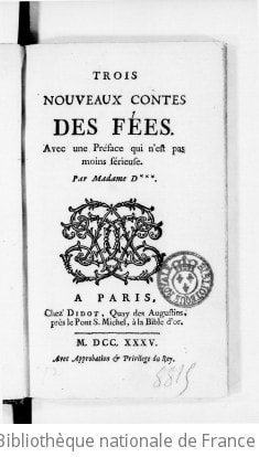 Cover of Trois nouveaux contes des fées , avec une préface qui n'est pas moins sérieuse, par Mme D***