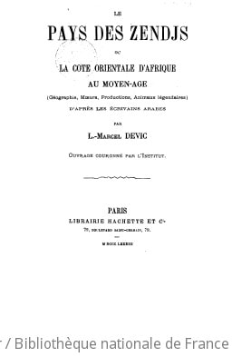 Cover of Le pays des Zendjs, ou La côte orientale d'Afrique au moyen âge