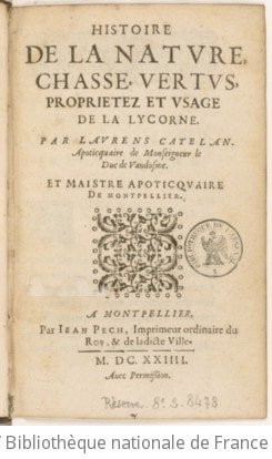 Cover of Histoire de la nature, chasse, vertus, proprietez et usage de la lycorne