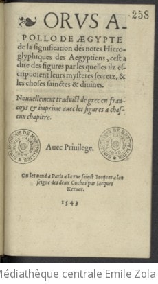 Cover of Orus Apollo de Aegypte de la signification des notes hieroglyphiques des Aegyptiens... Nouvellement traduict du grec en francoys... par Jean Martin