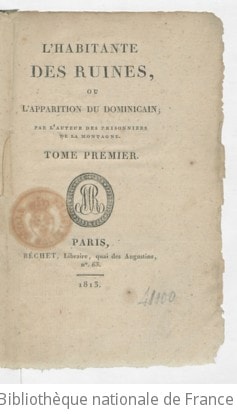 Cover of L'habitante des ruines, ou L'apparition du dominicain. Tome 1