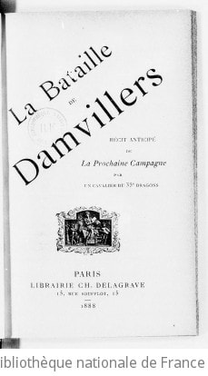 Cover of La Bataille de Damvillers, récit anticipé de la prochaine campagne , par un cavalier du 35e dragons