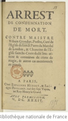 Cover of Arrest de condemnation de mort, contre maistre Urbain Grandier, prestre, curé de l'eglise Sainct Pierre du Marché de Loudun, & chanoine de l'eglise Saincte-Croix dudit lieu