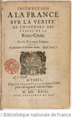 Cover of Instruction a la France sur la verité de l'histoire des Freres de la Roze-Croix . Par G. Naudé Parisien