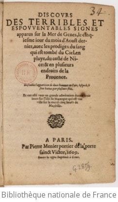 Cover of Discours des terribles et espouventables signes apparus sur la mer de Genes, le cinqiesme jour du mois d'aoust dernier, avec les prodiges du sang qui est tombé du ciel, en pluye, du costé de Nice