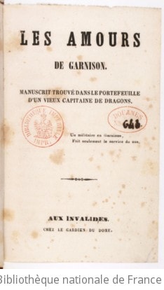 Cover of Les Amours de garnison, manuscrit trouvé dans le portefeuille d'un vieux capitaine de dragons