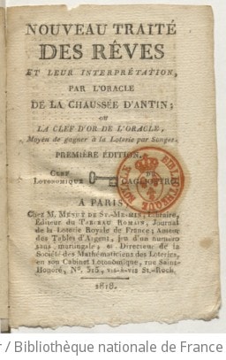 Cover of Nouveau traité des rêves et leur interprétation, par l'oracle de la Chaussée d'Antin. [Menut de Saint-Mesmin.] 1re édition