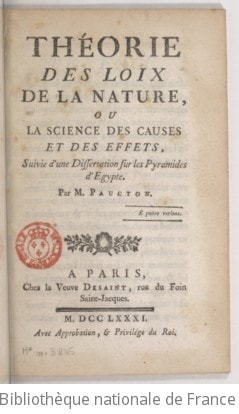Cover of Théorie des loix de la nature, ou La science des causes et des effets , suivie d'une dissertation sur les pyramides d'Égypte. Par M. Paucton