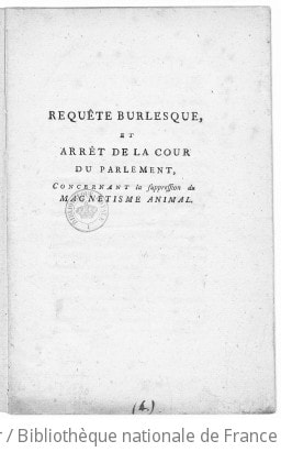 Cover of Requête burlesque, et arrêt de la Cour du Parlement, concernant la suppression du magnétisme animal