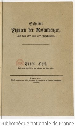 Cover of Geheime Figuren der Rosenkreuzer, aus dem 16ten und 17ten Jahrhundert . 1. Heft