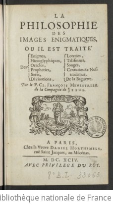 Cover of La Philosophie des images énigmatiques, où il est traité des énigmes, hiéroglyphes... par le P. Cl. François Menestrier