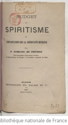 Cover of Budget du spiritisme ou Exploitation de la crédulité humaine