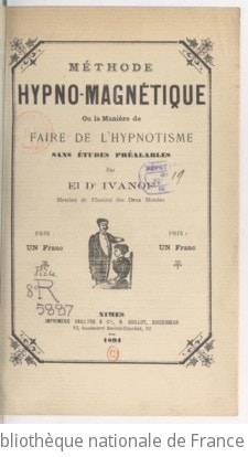 Cover of Méthode hypno-magnétique ou La manière de faire de l'hypnotisme sans études préalables