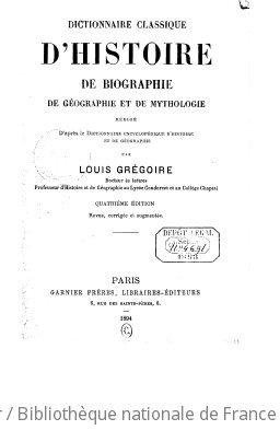 Cover of Dictionnaire classique de biographie, de géographie et de mythologie
