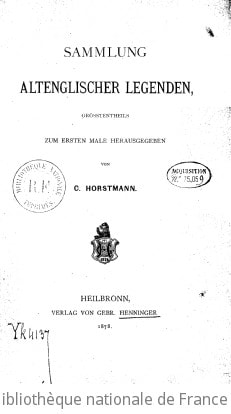 Cover of Sammlung Altenglischer Legenden, grösstentheils zum ersten Male herausgegeben von C. Horstmann