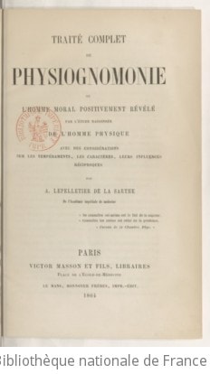 Cover of Traité complet de physiognomonie, ou l'Homme moral positivement révélé par l'étude raisonnée de l'homme physique... par A. Lepelletier, de la Sarthe