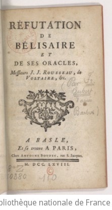 Cover of Réfutation de Bélisaire et de ses oracles, Messieurs J. J. Rousseau, de Voltaire, etc