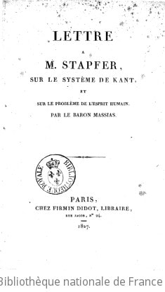 Cover of Lettre à M. Stapfer sur le système de Kant et sur le problème de l'esprit humain , par le baron Massias