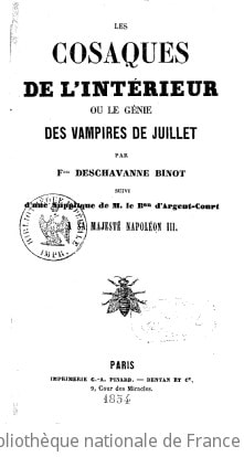 Cover of Les cosaques de l'intérieur, ou le Génie des vampires de juillet. suivi d'une supplique de M. le Bon d'Argent-Court à S. M. Napoléon III