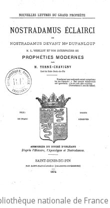Cover of Nostradamus éclairci, ou Nostradamus devant Mgr Dupanloup, M. L. Veuillot et nos interprètes de prophéties modernes