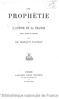 Cover of Une Prophétie, ou l'Avenir de la France, selon Joseph de Maistre, par le Mis d'Auray
