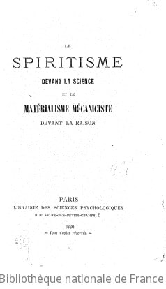Cover of Le spiritisme devant la science et le matérialisme mécaniciste devant la raison