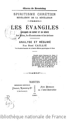 Cover of Les Évangiles expliqués en esprit et en vérité par Moïse, les évangélistes et les apôtres