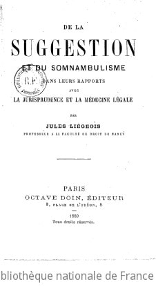 Cover of De la suggestion et du somnambulisme dans leurs rapports avec la jurisprudence et la médecine légale