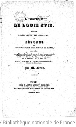 Cover of L'Existence de Louis XVII prouvée par les faits et les prophéties, et réponse aux brochures de MM. de St-Gervais et Eckard, intitulées, l'une