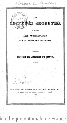 Cover of Les Sociétés secrètes jugées par Washington et le congrès des États-Unis