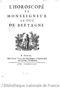 Cover of L'Horoscope de Monseigneur le duc de Bretagne (par G. d'Aubicourt)