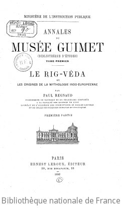 Cover of Le Rig-Véda et les origines de la mythologie indo-européenne. Première partie