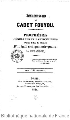 Cover of Étrennes de Cadet Fouyou. Prophéties générales et particulières pour l'an de grâce mil huit cent quarante-quatre, par Fifi André