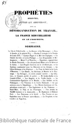 Cover of Prophéties arrivées, autres qui arriveront. Puis, la désorganisation du travail, la France merveilleuse et le prophète. [Signé