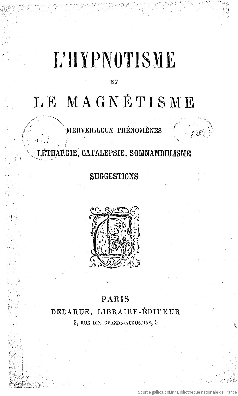 Cover of L'hypnotisme et le magnétisme, merveilleux phénomènes