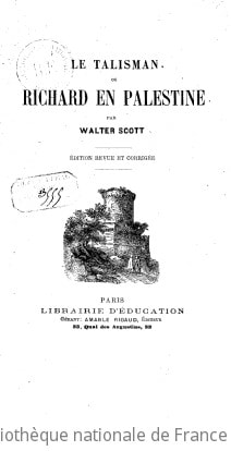 Cover of Le Talisman, ou Richard en Palestine, par Walter Scott, édition revue et corrigée