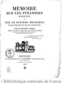 Cover of Mémoire sur les pyramides d'Égypte et sur le système religieux de leur érection et de leur destination, par M. Gratien Lepère