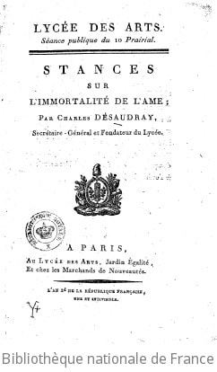 Cover of Lycée des arts. Séance publique du 10 prairial. Stances sur l'immortalité de l'âme, par Charles Désaudray