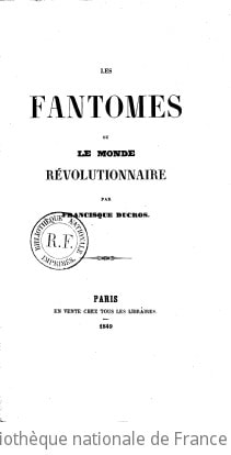 Cover of Les Fantômes, ou le Monde révolutionnaire, par Francisque Ducros