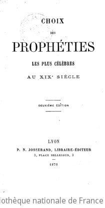 Cover of Choix des prophéties les plus célèbres au XIXe siècle