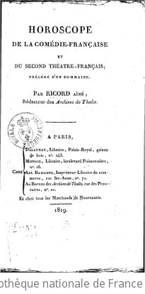 Cover of Horoscope de la Comédie-française et du second théâtre français, précédé d'un sommaire, par Ricord aîné