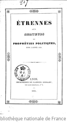 Cover of Étrennes aux amateurs de prophéties politiques pour l'année 1831