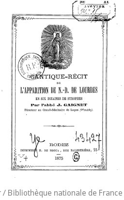 Cover of Cantique-récit de l'apparition de N.-D. de Lourdes en six dizaines de strophes, par l'abbé J. Gaignet